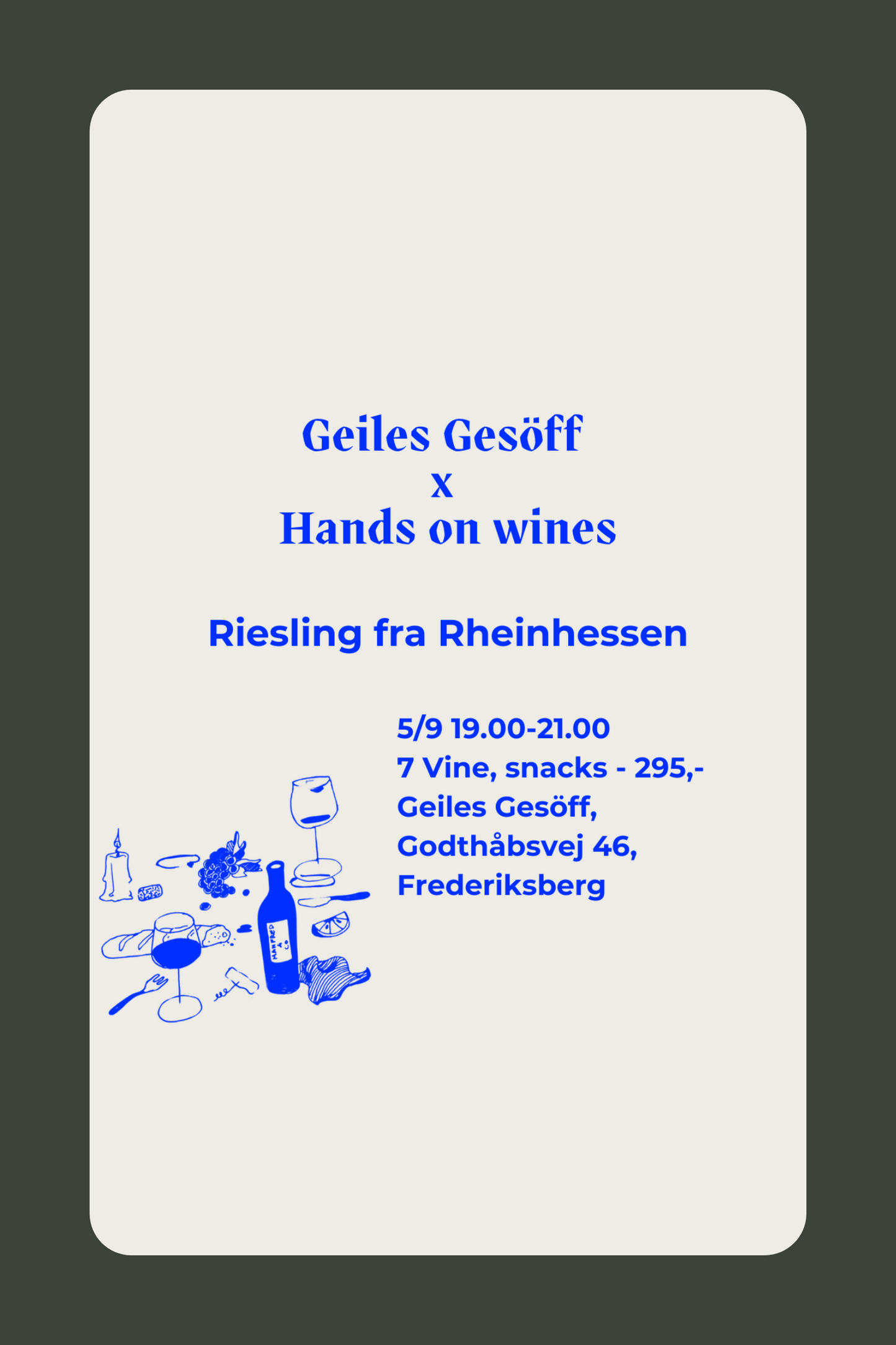 Geiles Gesöff X Hands on wines præsenterer : Rheinhessen Riesling - 5/9 2024 kl. 19.00